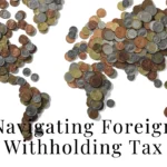 Understanding Withholding Tax on Payments to Foreign Entities: A Guide for Businesses in Saudi Arabia